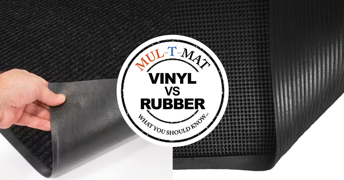 Vinyl vs Rubber Backing for Industrial Mats MULTMAT & SUPPLY CO